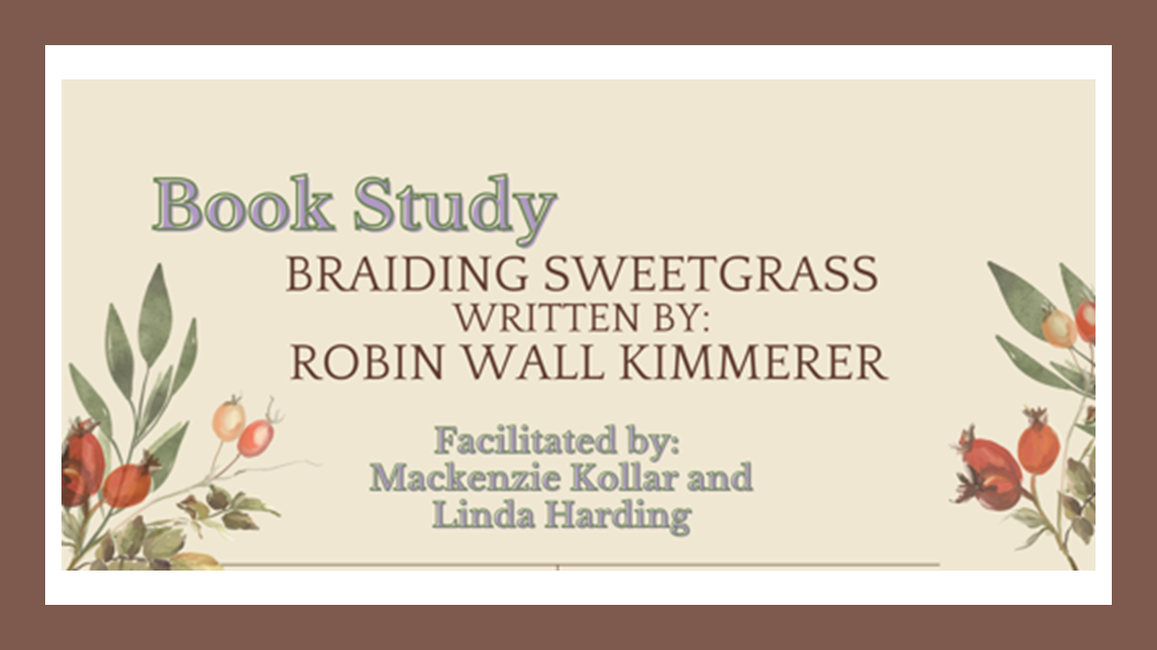 Braiding Sweetgrass Book study